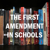 The First Amendment in Schools
