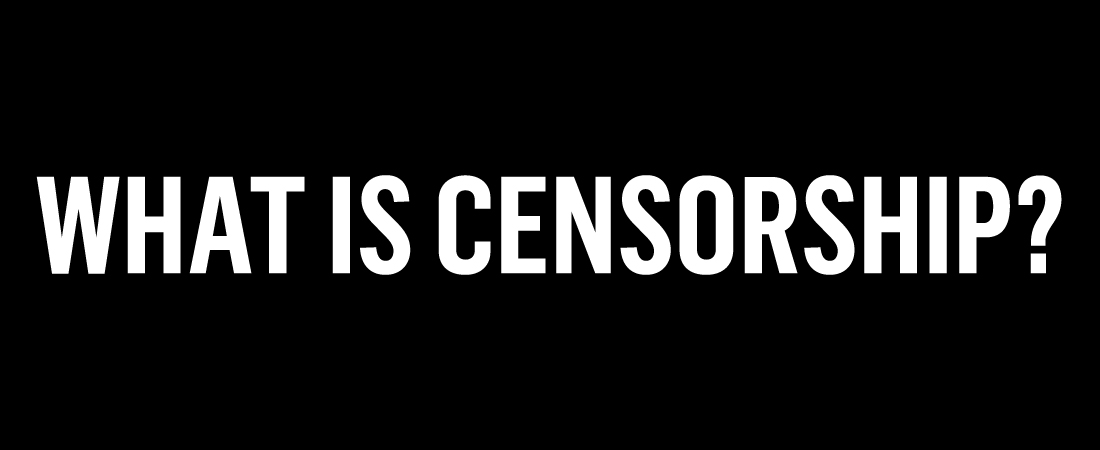 What is censorship