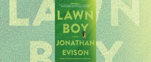 Lawn Boy by Jonathan Evison removed from Hudson Ohio school libraries