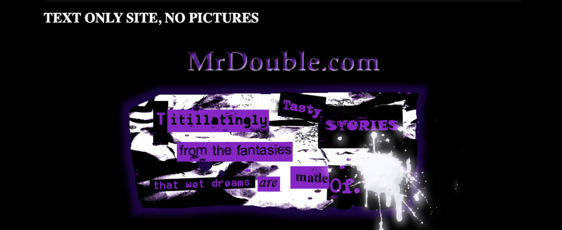 Archived header for Mr Double all text fiction site