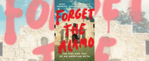 Bullock Texas State History Museum censors forget the alamo history book event