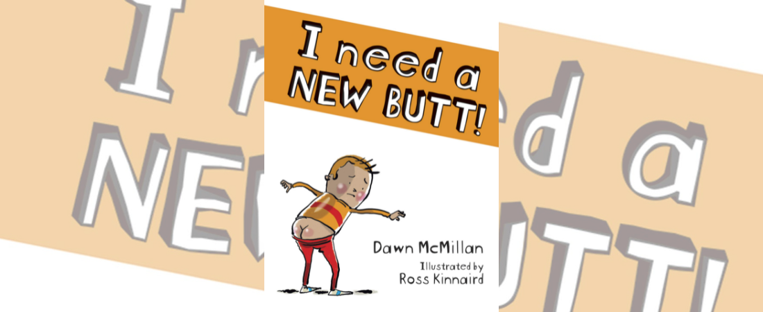 I Need A New Butt