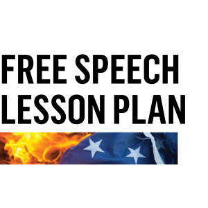 Free Speech Lesson Plan for Teachers