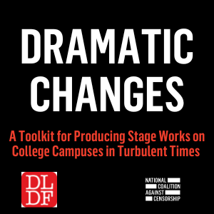 Dramatic Changes: Toolkit for College Campuses